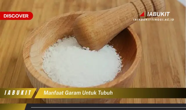 Ketahui Manfaat Garam Untuk Tubuh Yang Jarang Diketahui Discover