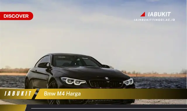 bmw m4 harga