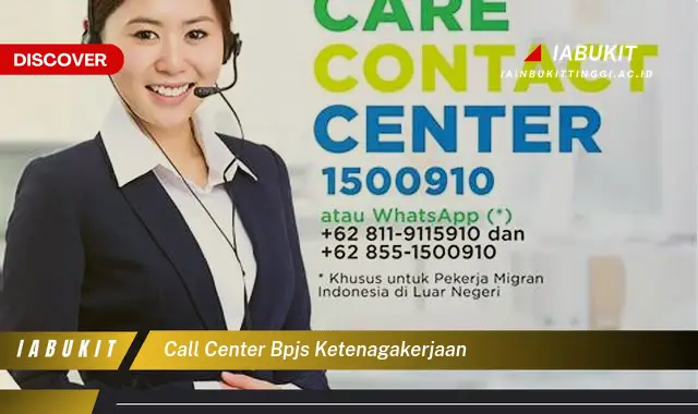 call center bpjs ketenagakerjaan call center bpjs ketenagakerjaan