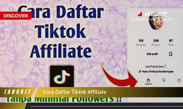 cara daftar tiktok affiliate cara daftar tiktok affiliate
