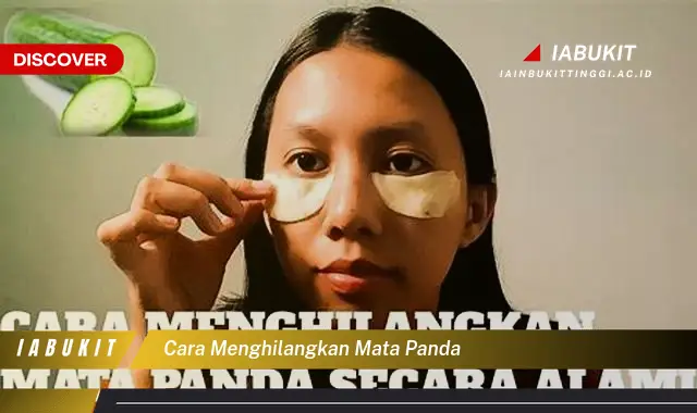cara menghilangkan mata panda