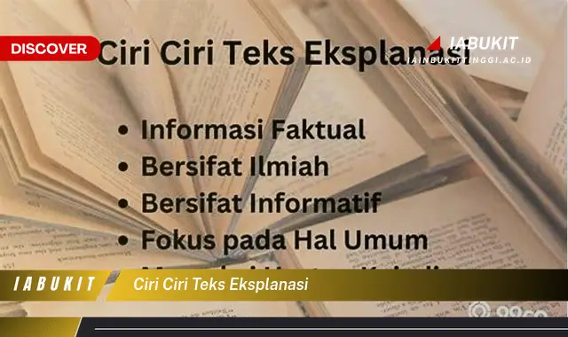 ciri ciri teks eksplanasi