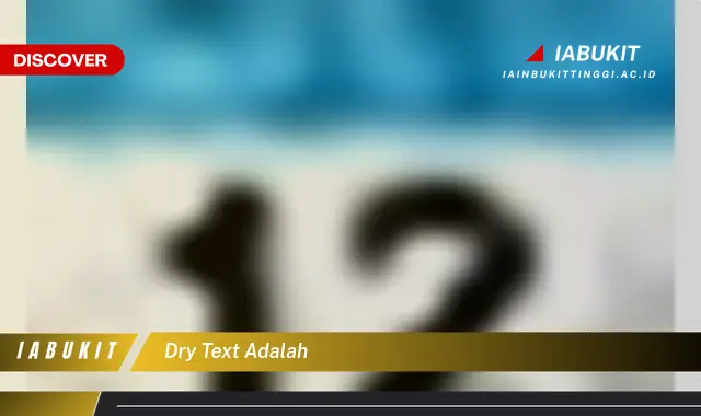 dry text adalah