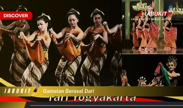 gamelan berasal dari