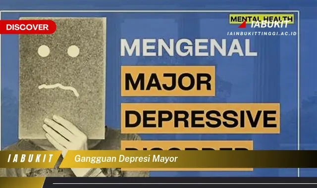 gangguan depresi mayor