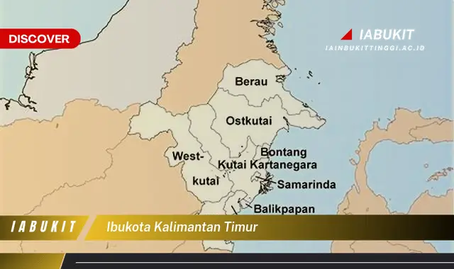 ibukota kalimantan timur ibukota kalimantan timur