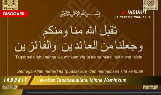 jawaban taqabbalallahu minna waminkum