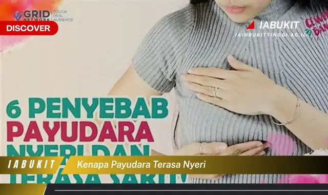 kenapa payudara terasa nyeri kenapa payudara terasa nyeri