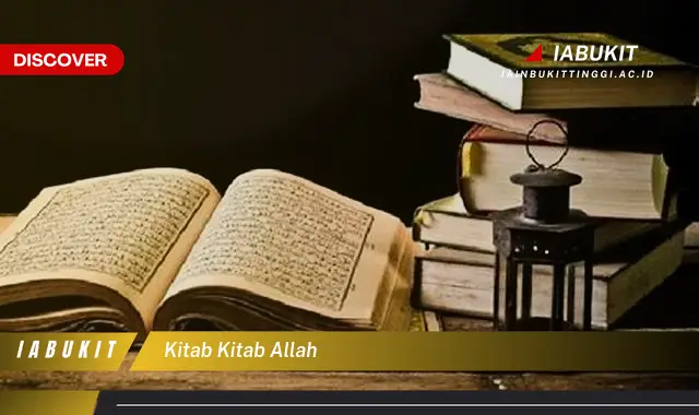 Intip Kitab-Kitab Allah yang Bikin Kamu Penasaran