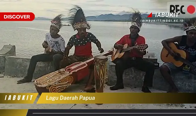 lagu daerah papua