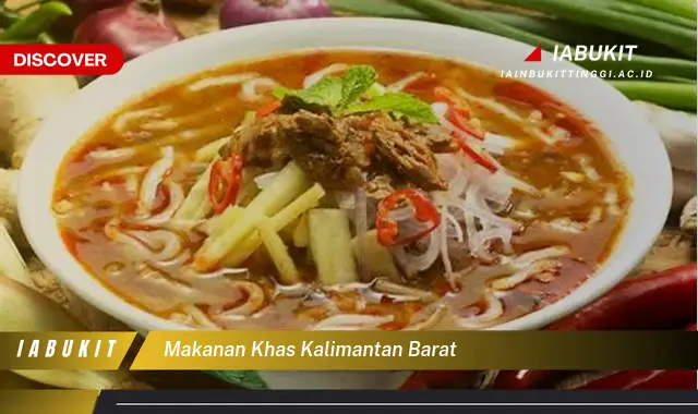 Intip Makanan Khas Kalimantan Barat yang Jarang Diketahui