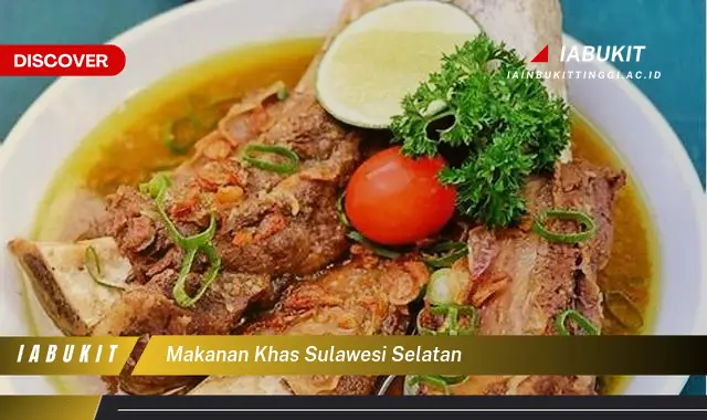 makanan khas sulawesi selatan