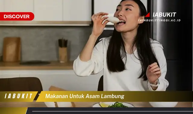 makanan untuk asam lambung