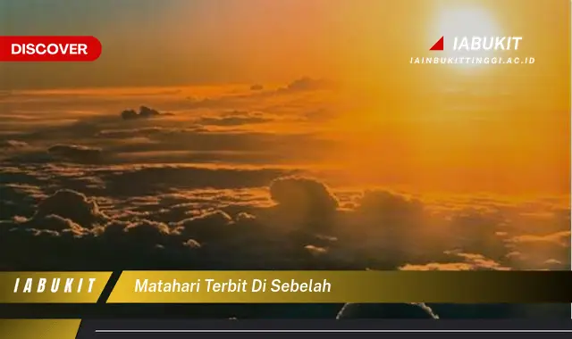 matahari terbit di sebelah