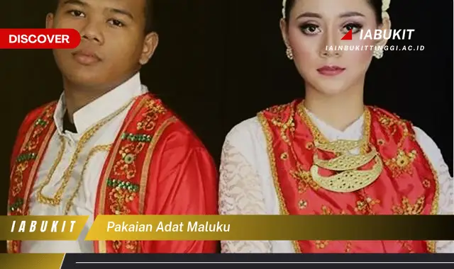 pakaian adat maluku