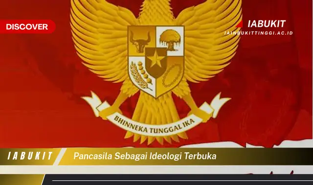 pancasila sebagai ideologi terbuka