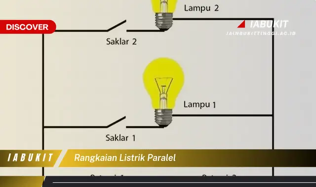 rangkaian listrik paralel