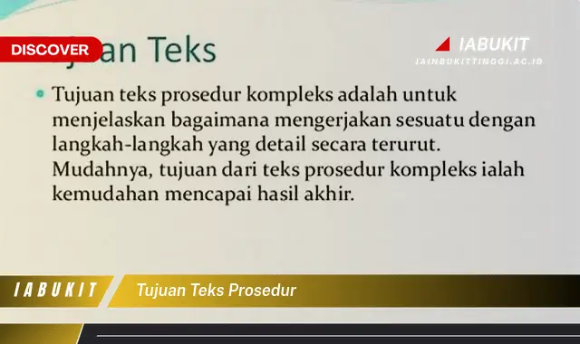 tujuan teks prosedur