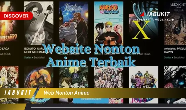 Intip Web Nonton Anime yang Bikin Kamu Penasaran