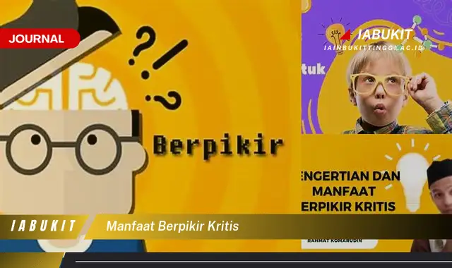 manfaat berpikir kritis