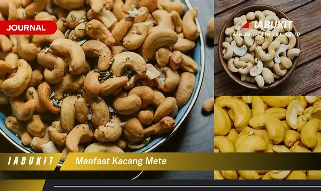 manfaat kacang mete