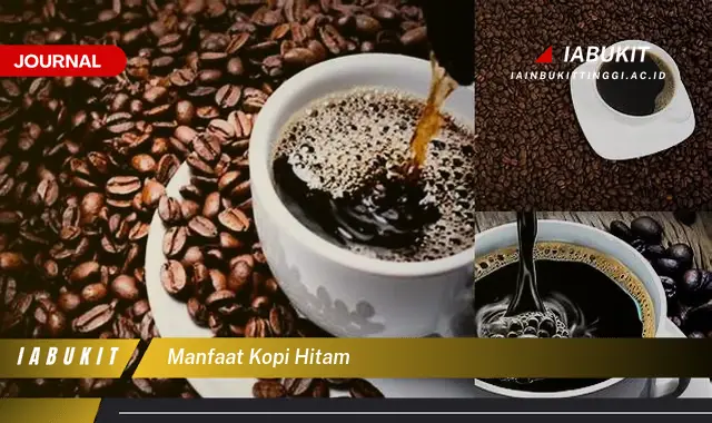 manfaat kopi hitam