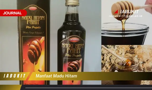 manfaat madu hitam