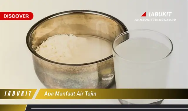 apa manfaat air tajin