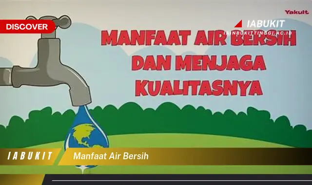 manfaat air bersih