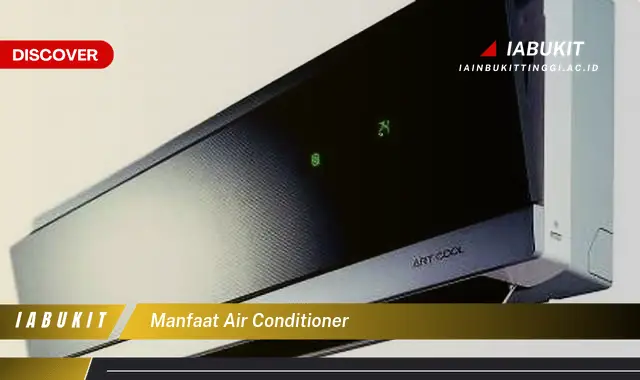 manfaat air conditioner