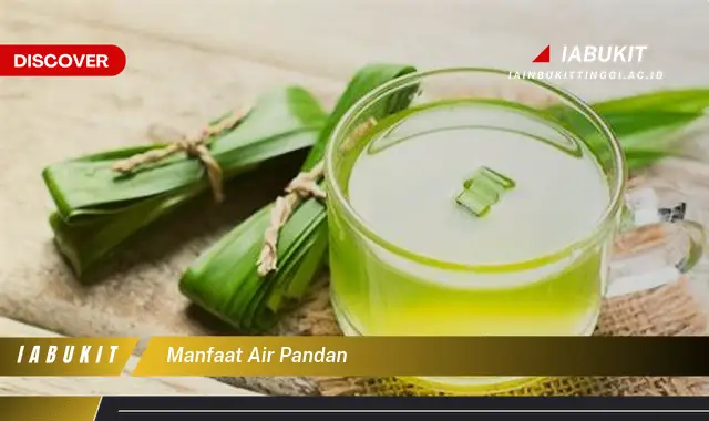 manfaat air pandan