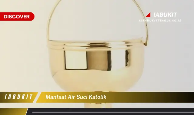 manfaat air suci katolik