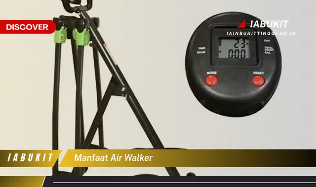 manfaat air walker