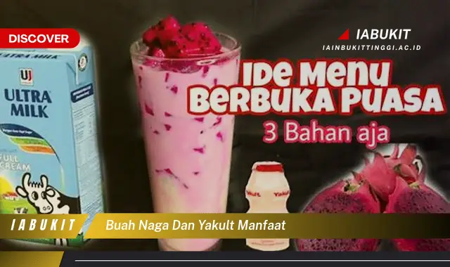 buah naga dan yakult manfaat