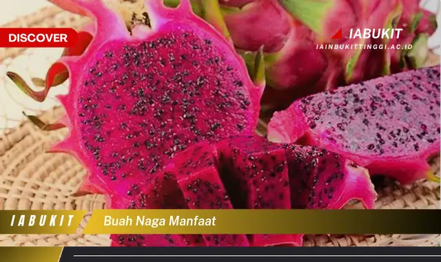 buah naga manfaat