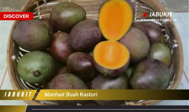 manfaat buah kasturi