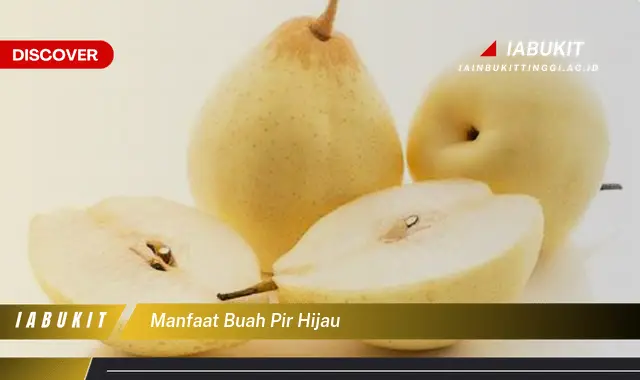 manfaat buah pir hijau