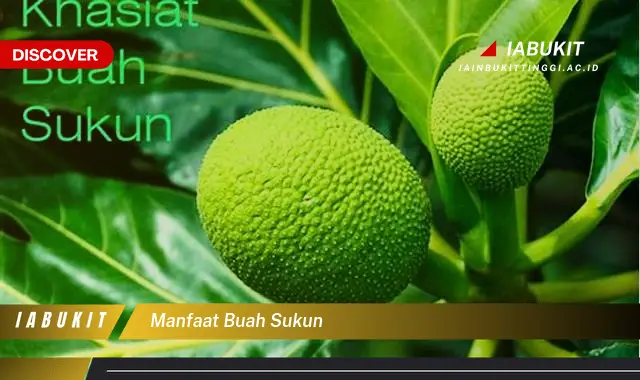 manfaat buah sukun