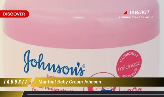 manfaat baby cream johnson