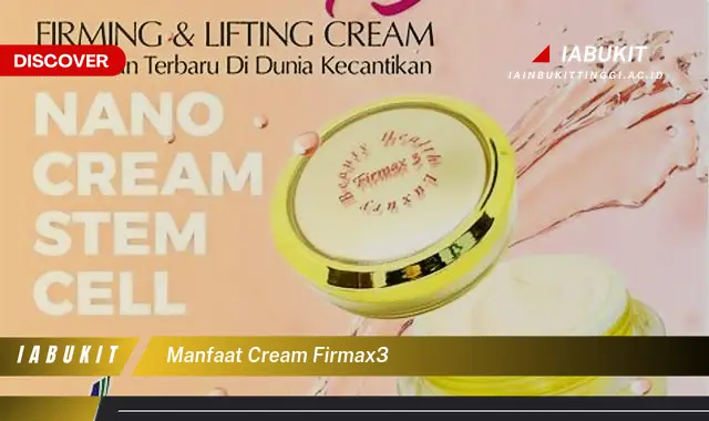 manfaat cream firmax3