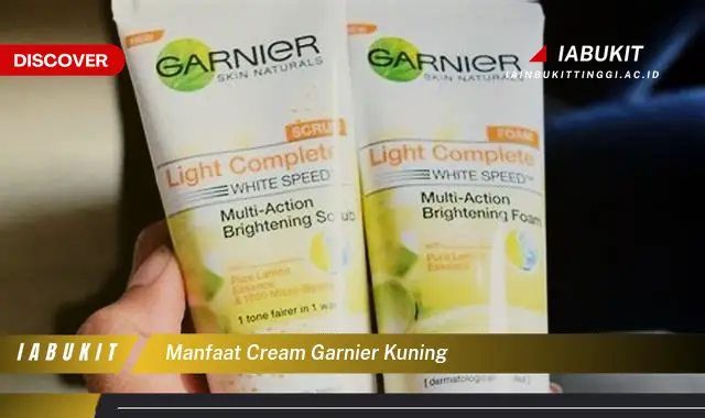 manfaat cream garnier kuning