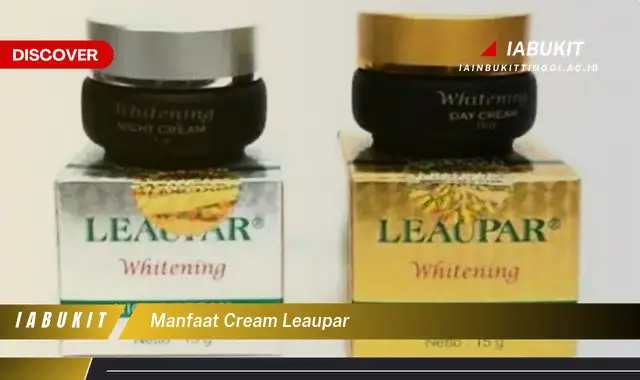 manfaat cream leaupar