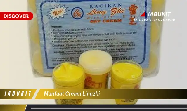 manfaat cream lingzhi