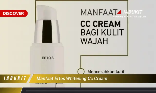 manfaat ertos whitening cc cream