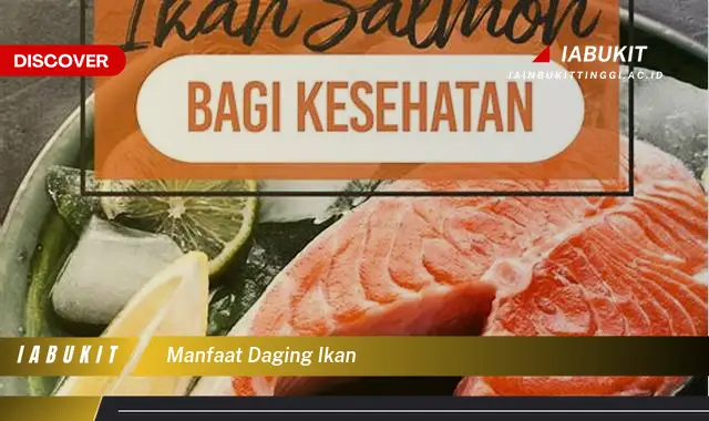 manfaat daging ikan