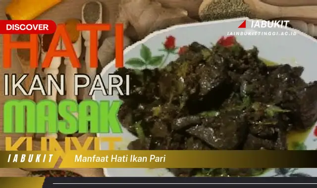 manfaat hati ikan pari