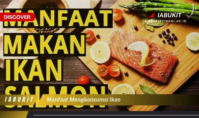 manfaat mengkonsumsi ikan