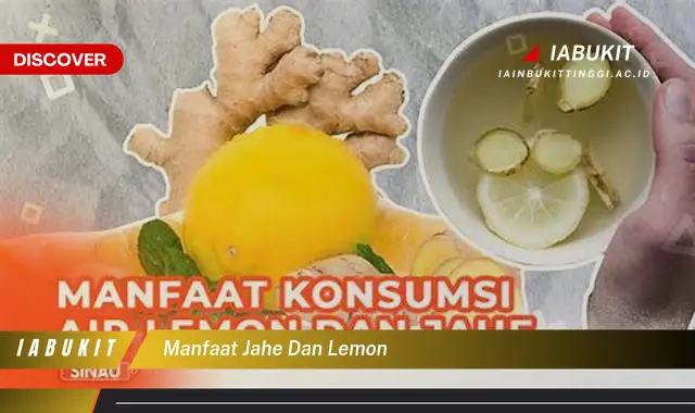 manfaat jahe dan lemon