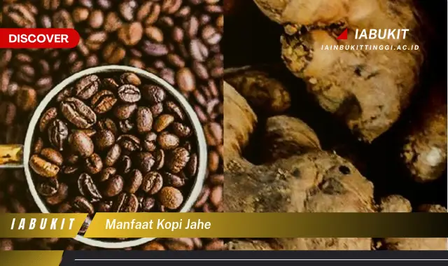 manfaat kopi jahe manfaat kopi jahe