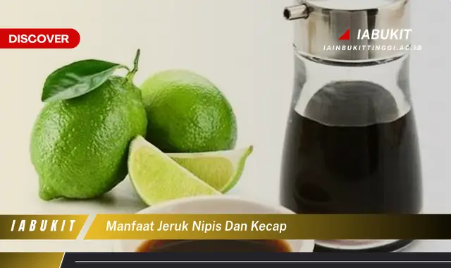 manfaat jeruk nipis dan kecap